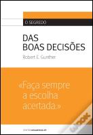O Segredo das Boas Decisões