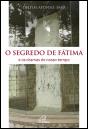 O Segredo de Fátima e os Dramas do Nosso Tempo - Preview