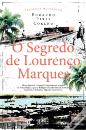 Capa do artigo O Segredo De Lourenço Marques