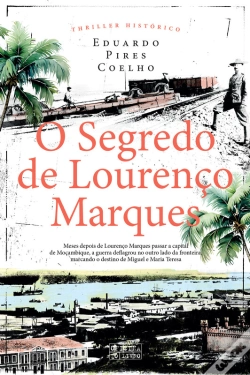 Capa do artigo O Segredo De Lourenço Marques