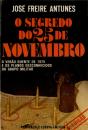 O Segredo do 25 de Novembro - Preview