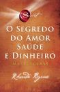 O Segredo Do Amor, Saúde E Dinheiro - Preview
