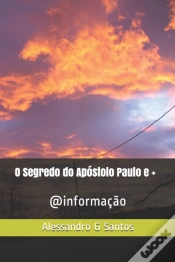 Capa do artigo O Segredo Do Apostolo Paulo E +