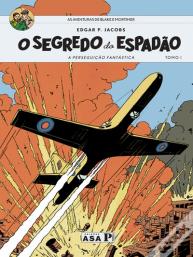 O Segredo do Espadão - Tomo 1