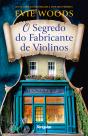 O Segredo do Fabricante de Violinos - Preview