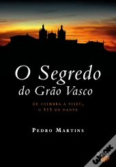 O Segredo do Grão Vasco