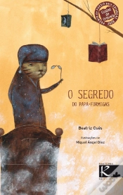 Capa do artigo O Segredo do Papa-Formigas