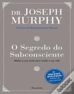 O Segredo do Subconsciente