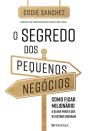 O Segredo dos Pequenos Negócios - Preview