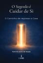 O Segredo é Cuidar de Si - Preview