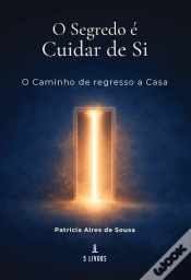 Capa do artigo O Segredo é Cuidar de Si