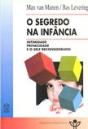 O Segredo na Infância - Preview