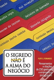 Capa do artigo O Segredo Não é a Alma do Negócio