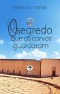 O Segredo que os Corvos Guardaram - Preview