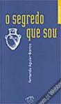 O Segredo Que Sou - Preview