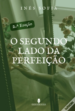 Capa do artigo O Segundo Lado da Perfeição
