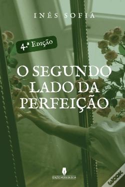 Capa do artigo O Segundo Lado da Perfeição