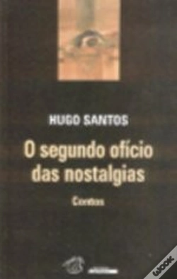 Capa do artigo O Segundo Ofício das Nostalgias