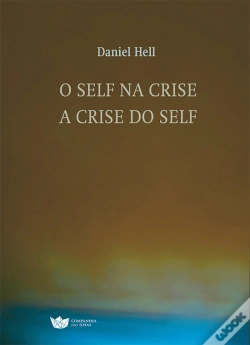 Capa do artigo O Self na Crise | A Crise do Self