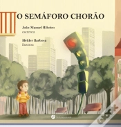 Capa do artigo O Semáforo Chorão