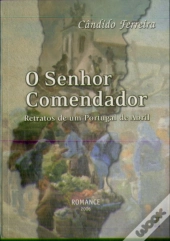 O Senhor Comendador