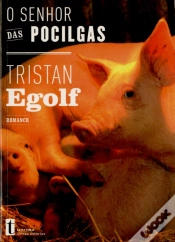 Capa do artigo O Senhor das Pocilgas