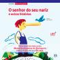O Senhor do seu Nariz - Preview
