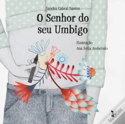 Capa do artigo O Senhor do Seu Umbigo