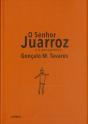 O Senhor Juarroz - Preview
