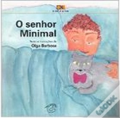 O Senhor Minimal