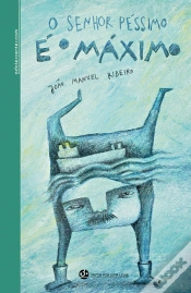 Capa do artigo O Senhor Péssimo é o Máximo