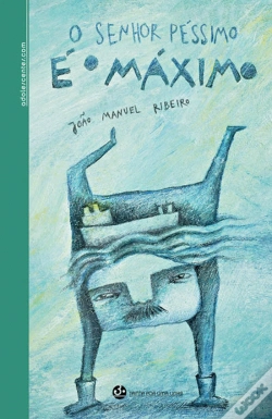 Capa do artigo O Senhor Péssimo é o Máximo