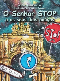Capa do artigo O Senhor Stop e os Seus Dois Amigos