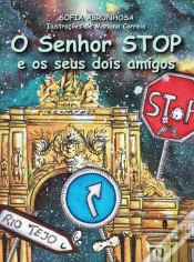 Capa do artigo O Senhor Stop e os Seus Dois Amigos