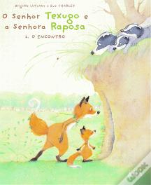 O Senhor Texugo e a Senhora Raposa