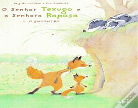 O Senhor Texugo e a Senhora Raposa