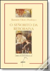 Capa do artigo O Señorito Da Reboraina