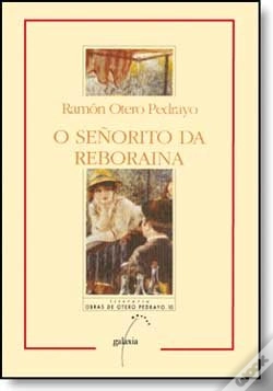 Capa do artigo O Señorito Da Reboraina