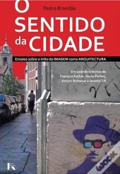 O Sentido da Cidade