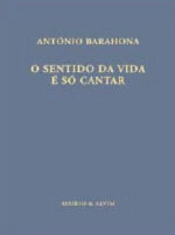Capa do artigo O Sentido da Vida é Só Cantar