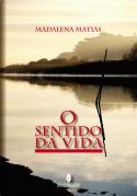 O Sentido Da Vida
