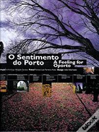 O Sentimento do Porto 