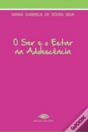 Capa do artigo O Ser e o Estar na Adolescência
