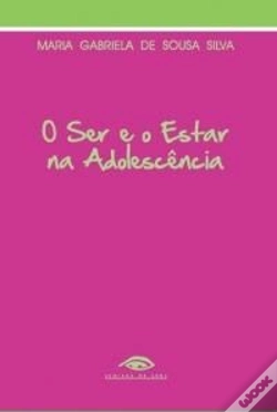 Capa do artigo O Ser e o Estar na Adolescência