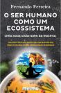 O Ser Humano como um Ecossistema - Preview