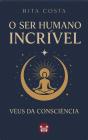 O Ser Humano Incrível - Preview