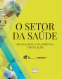 O Setor da Saúde - Preview