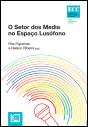 O Setor dos Media no Espaço Lusófono - Preview