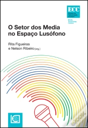 Capa do artigo O Setor dos Media no Espaço Lusófono