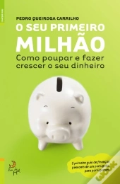 O Seu Primeiro Milhão